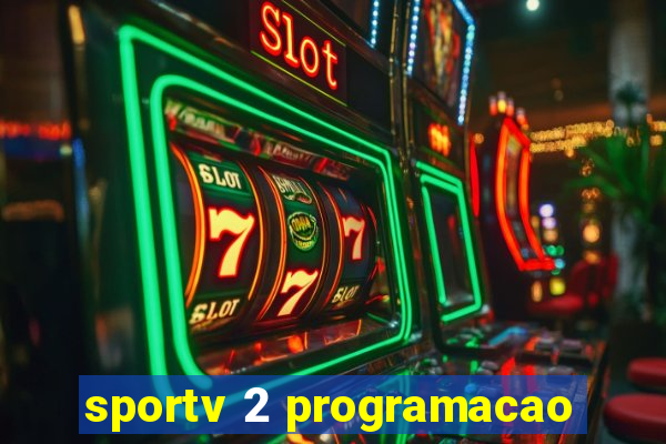 sportv 2 programacao