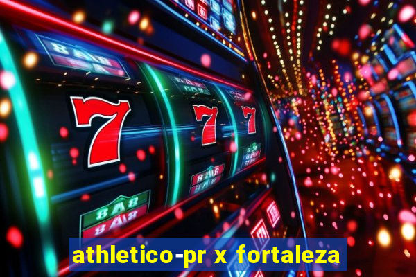 athletico-pr x fortaleza