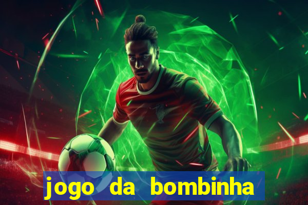 jogo da bombinha ganhar dinheiro