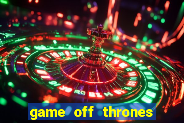 game off thrones torrent magnet