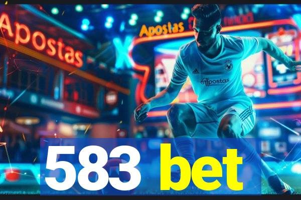 583 bet