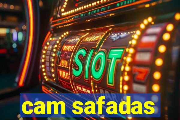 cam safadas