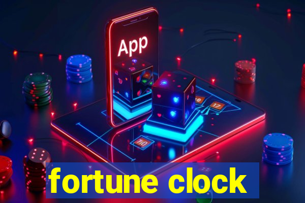 fortune clock