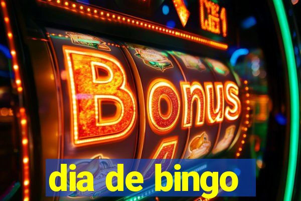 dia de bingo