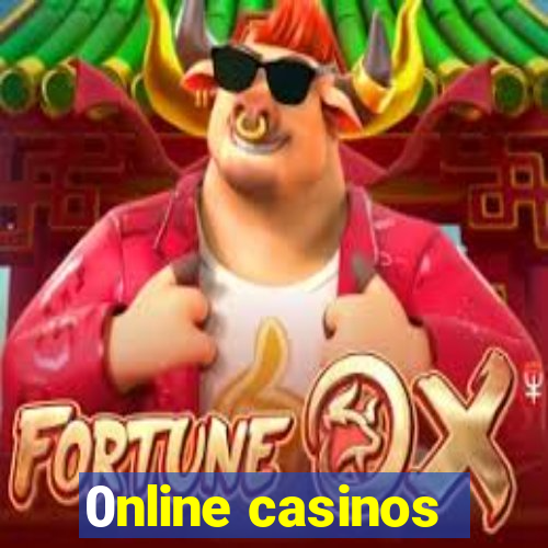 0nline casinos