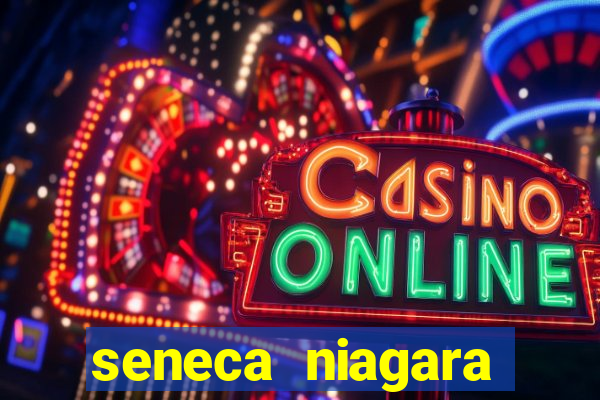 seneca niagara casino and hotel