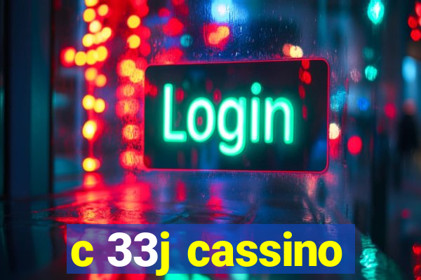 c 33j cassino