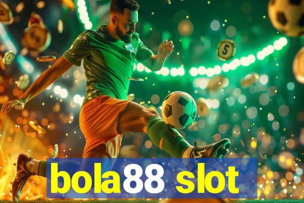 bola88 slot