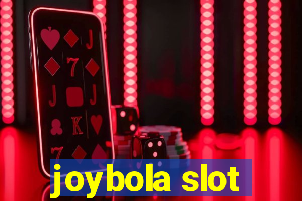 joybola slot