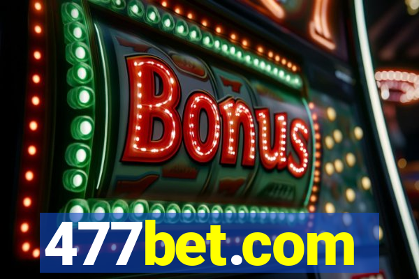 477bet.com