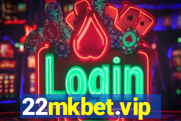 22mkbet.vip