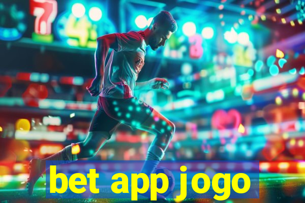 bet app jogo