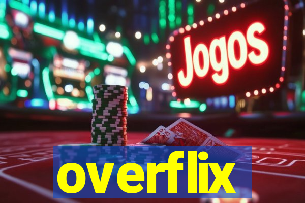 overflix