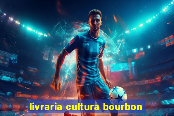 livraria cultura bourbon