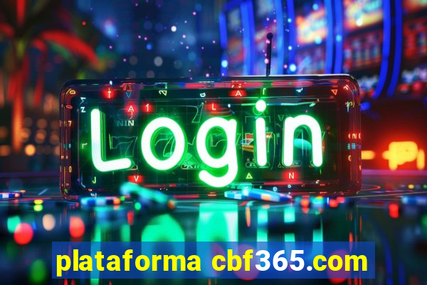 plataforma cbf365.com