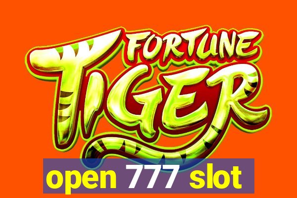 open 777 slot