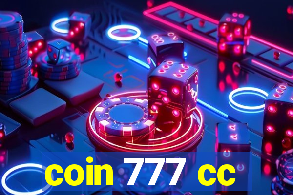 coin 777 cc