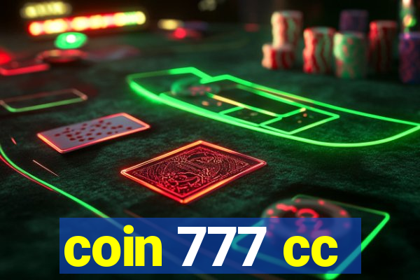 coin 777 cc