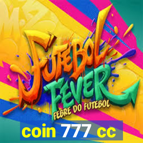 coin 777 cc