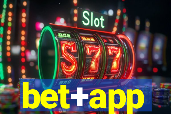 bet+app