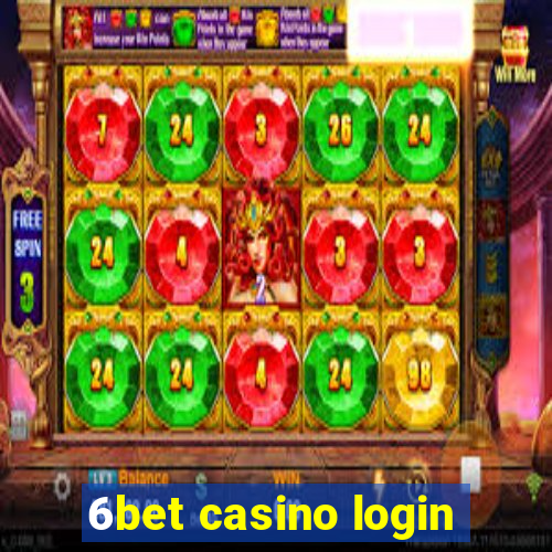 6bet casino login