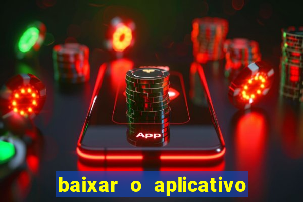 baixar o aplicativo da major sport