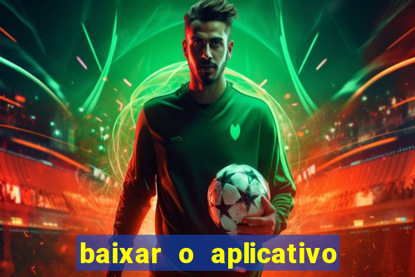 baixar o aplicativo da major sport