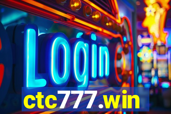 ctc777.win