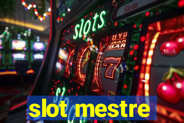 slot mestre