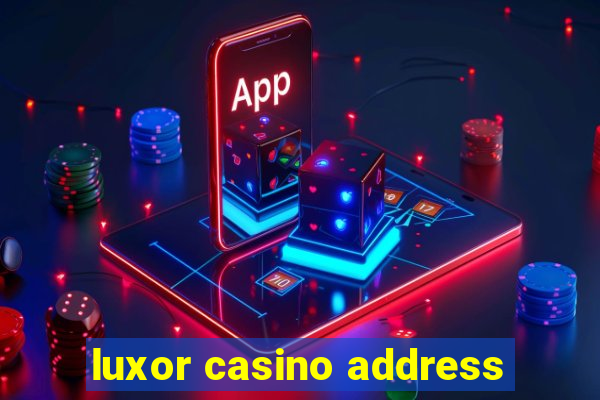 luxor casino address