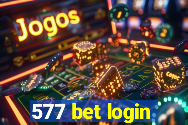 577 bet login