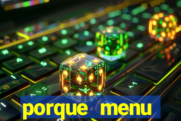 porque menu selvagem acabou