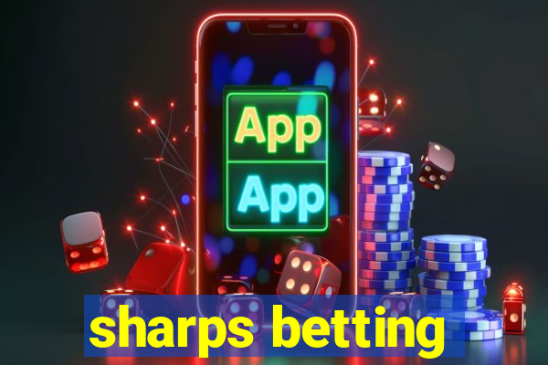 sharps betting