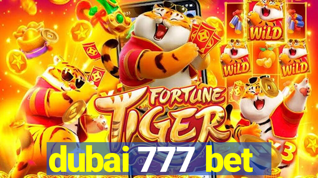 dubai 777 bet