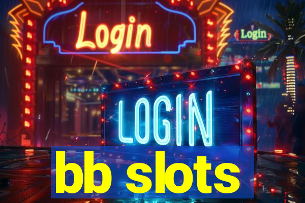 bb slots