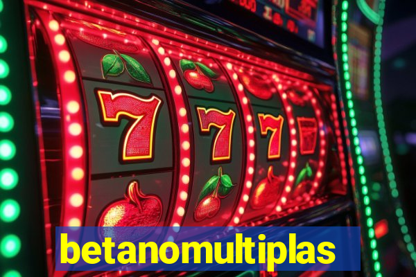 betanomultiplas