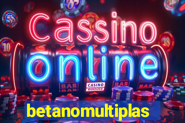 betanomultiplas