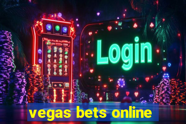 vegas bets online