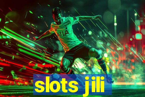 slots jili