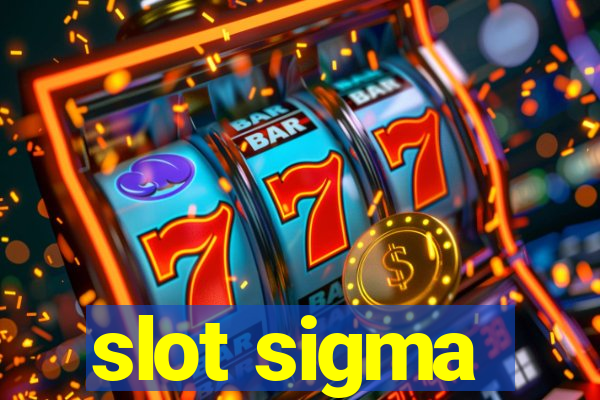 slot sigma