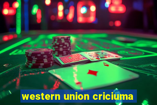 western union criciuma