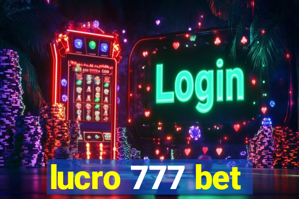 lucro 777 bet