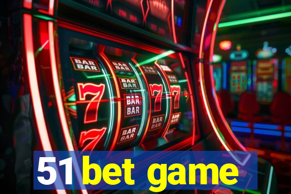 51 bet game