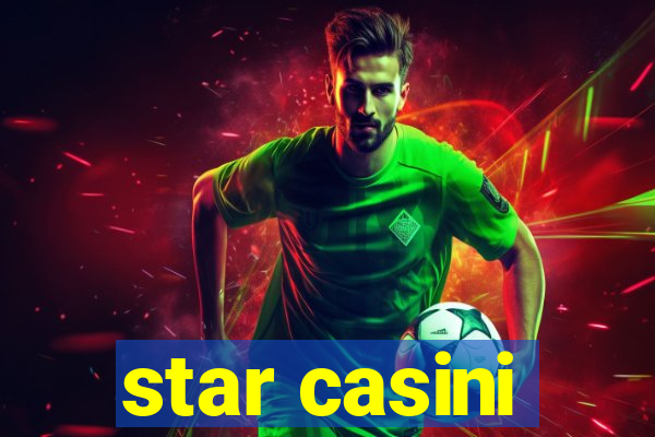 star casini