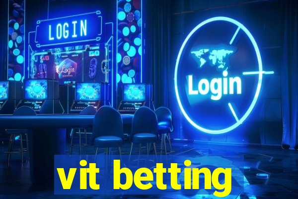 vit betting