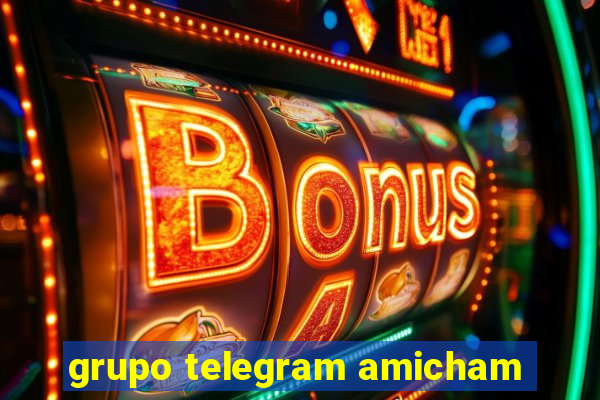 grupo telegram amicham