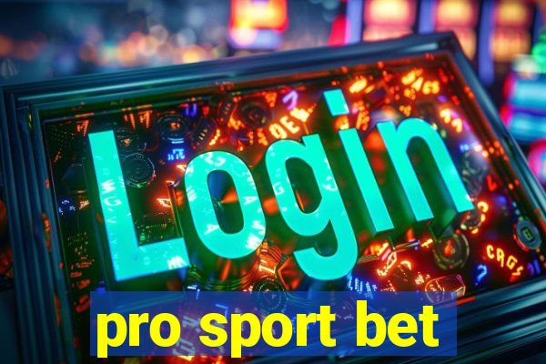 pro sport bet