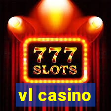 vl casino