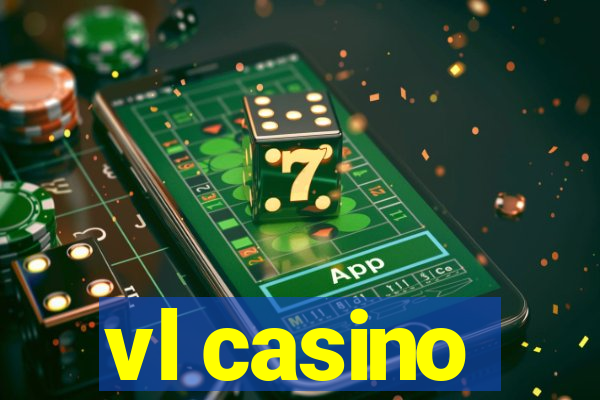 vl casino