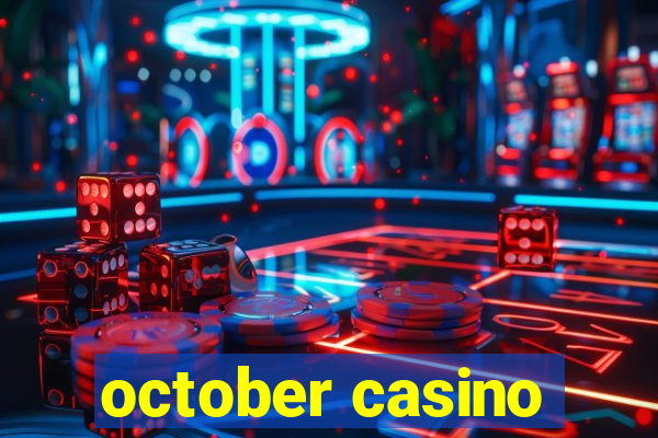 october casino